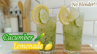 HOW TO MAKE CUCUMBER LEMONADE DRINKS RECIPE 🍹 No Blender  Healthy Drinks [upl. by Margarethe]