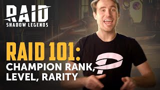 RAID Shadow Legends  RAID 101  Champion Rank Level Rarity [upl. by Hanna329]