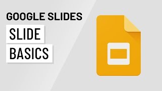 Google Slides Slide Basics [upl. by Whitehouse]