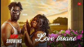 LOVE INSANE Tosin OlaniyanOrilabiRemi Surutu Latest Yoruba Movie Drama 2025 [upl. by Benjie]