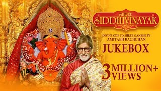 Amitabh Bachchan  Om Gan Ganpataye Namo Namah  Siddhivinayak Aarti [upl. by Llennor216]