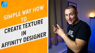 Simple Way How to Create Texture In Affinity Designer [upl. by Boarer]