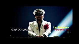 Gigi D Agostino La Passion versiones mix Original Version [upl. by Enilamme642]