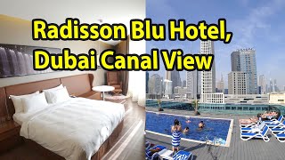 Radisson Blu Hotel Dubai Canal View  Standard room and breakfast [upl. by Aiset151]