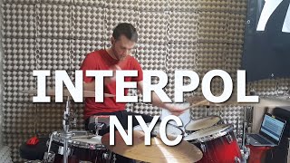 Interpol  NYC  drum cover [upl. by Yzus]