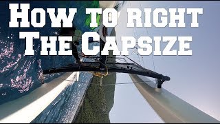 Capsized Catamaran Heres what to do [upl. by Anuaik]