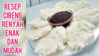 RESEP CIRENG RENYAHENAK DAN GAMPANG  ByUlis Kitchen [upl. by Wendin]