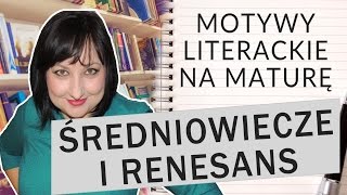 111 Najważniejsze motywy literackie średniowiecze i renesans [upl. by Sou]