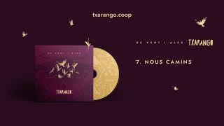 Txarango  Nous camins Audio Oficial [upl. by Nivlek107]