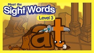 Meet the Sight Words Level 3  quotatquot [upl. by Sharman]