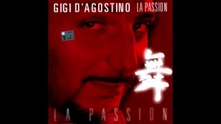 GIGI D AGOSTINO LA PASSION [upl. by Onin]