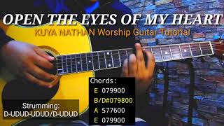 OPEN THE EYES OF MY HEART LORD Paul Baloche l Key of E l Worship Guitar Tutorial by Kuya Nathan [upl. by Nomelihp]