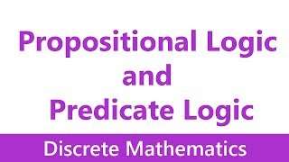 Discrete Mathematics 03 Propositional Logic and Predicate Logic 12 [upl. by Weatherby428]