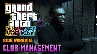 GTA The Ballad of Gay Tony  Club Management 1080p [upl. by Nedrob]