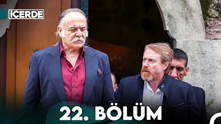 İçerde 22 Bölüm [upl. by Leroy]