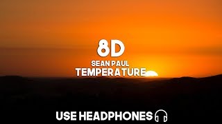 Sean Paul  Temperature 8D Audio [upl. by Dagna]