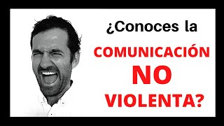 Comunicación NO VIOLENTA de Marshall Rosenberg [upl. by Yregerg34]