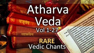 Atharva Veda Chanting  Vedic Mantras  Vol 0102 [upl. by Malloch]