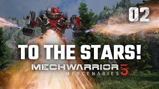 Unlocked the Star Map  Mechwarrior 5 Mercenaries  Full Campaign Playthrough  Episode 2 [upl. by Shelman236]