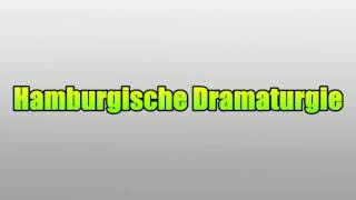 Hamburgische Dramaturgie [upl. by Anelat]