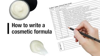 How to write a cosmetic formula [upl. by Iadrahc]