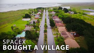 Why SpaceX Bought An Entire Village [upl. by Yelkao]