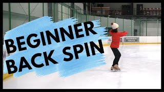 Figure Skating Spins  Beginner Back Spin Tutorial [upl. by Now]