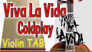 Viva La Vida  Coldplay  Violin  Play Along Tab Tutorial [upl. by Sucramej587]