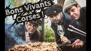 Bons Vivants Corses 1  Gueuleton [upl. by Solohcin]