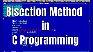 bisection method in c programming [upl. by Melesa]