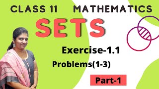 Sets Class 11Part1IntroductionExercise11 Problems13Mathematics NCERT  CBSE [upl. by Kirre]