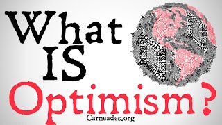 What is Optimism Philosophical Definitions [upl. by Dahs]