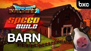 Barn Speed Build  UNCUT from Beginning to End  Dragon Quest Builders 2 [upl. by Ahtekal929]