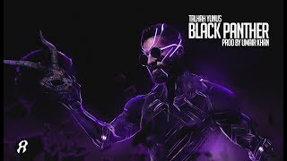 Black Panther Diss 18  Talhah Yunus  Prod Umair Khan Official Music Video [upl. by Alguire976]