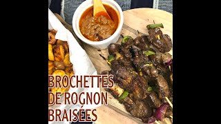 BROCHETTES DE ROGNONS BRAISEES  RECETTE GOURMANDE  NONO AU FOURNEAU [upl. by Rutter626]