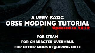 Oblivion Modding Tutorial Updated  Installing OBSE into Steam [upl. by Ramalahs]