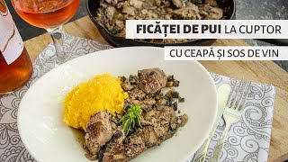 Ficăței de pui la cuptor cu ceapă și vin Foarte fragezi și gustoși  Bucate Aromate [upl. by Anoirb]