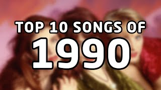 Top 10 songs of 1990 [upl. by Aeslehs719]