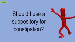 Should I Use A Suppository For Constipation [upl. by Nelag488]