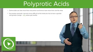 Polyprotic Acids – Chemistry  Lecturio [upl. by Ehudd]