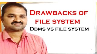 File System vs DBMS  Drawbacks of File Management Systems [upl. by Adnilg]