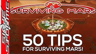 50 Tips for Surviving Mars [upl. by Furnary]