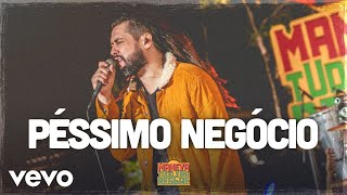 Maneva  Péssimo Negócio Tudo Vira Reggae  2020 [upl. by Palestine]