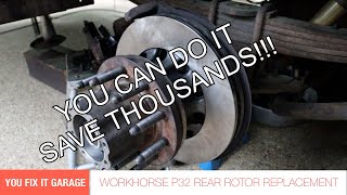 Workhorse P32 Brakes  Video 3  Rear Rotor Replacement [upl. by Erik]