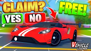 NEW Update  FREE CAR in ROBLOX Vehicle Legends [upl. by Jc34]