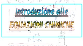 Introduzione alle equazioni chimiche [upl. by God]