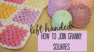 CROCHET LEFT HANDED Joining granny squares for beginners  Bella Coco [upl. by Lydnek]