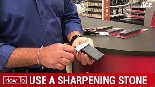 How To Use a Sharpening Stone  Ace Hardware [upl. by Vi939]