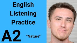 A2 English Listening Practice  Nature [upl. by Luise]