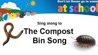 The Compost Bin Song [upl. by Lena]